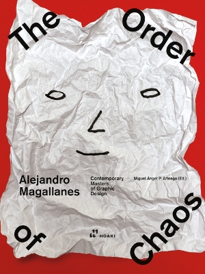 Alejandro Magallanes: Ordering the Chaos