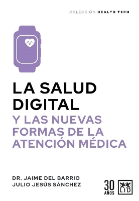 La Salud Digital, La