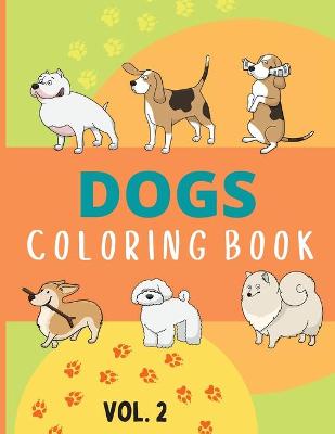 Dogs Coloring Book Vol 2