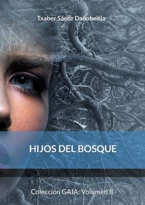 Hijos del bosque