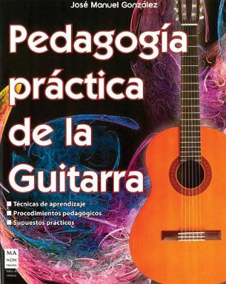 Pedagogia Practica de la Guitarra