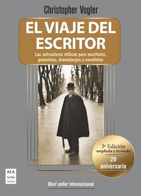 El Viaje del Escritor - Rustica (20 Aniversario)