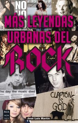 Mas Leyendas Urbanas del Rock