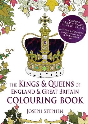 Kings and Queens of England and Great Britain Colouring Book
