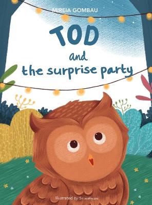 Tod and the surprise party