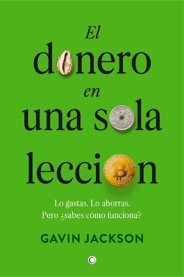 El Dinero En Una Sola Leccion