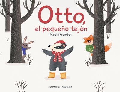 Otto, el pequeno tejon