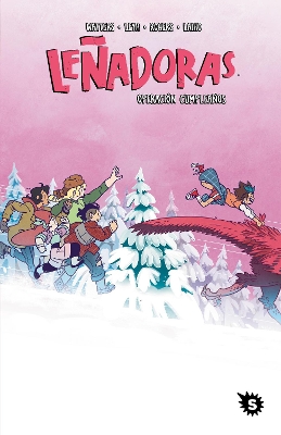 Lenadoras. Operacion cumpleanos / Lumberjanes. Stone Cold