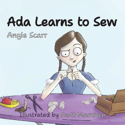 Ada Learns To Sew