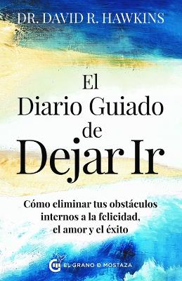 Diario Guiado de Dejar IR