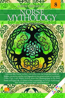 Brief History of Norse Mythology