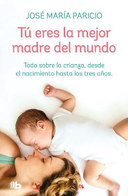 Tu eres la mejor madre del mundo / You're the Best Mother in the World