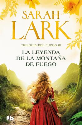 La leyenda de la montana de fuego / Legend of the Fire Mountain