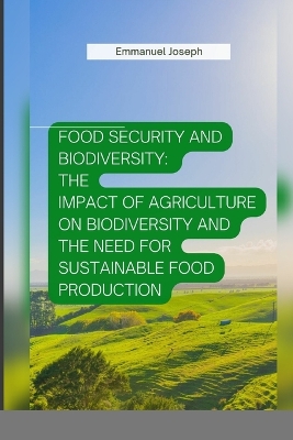 Food Security and Biodiversity