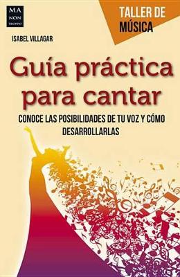 Guia Practica Para Cantar