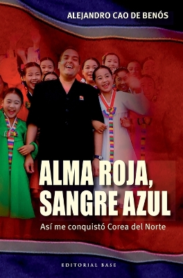 Alma roja, sangre azul