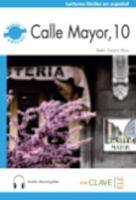 Calle Mayor, 10 - Libro + audio descargable (new edition 2015) (B1)