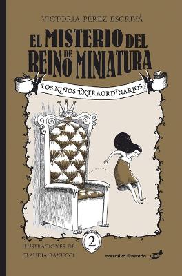 El Misterio del Reino de Miniatura