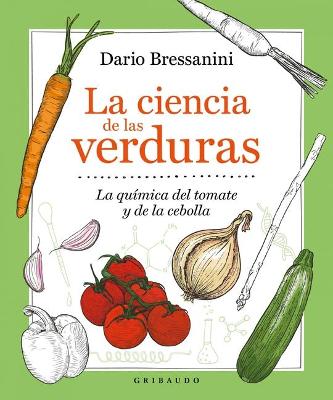 La Ciencia de Las Verduras