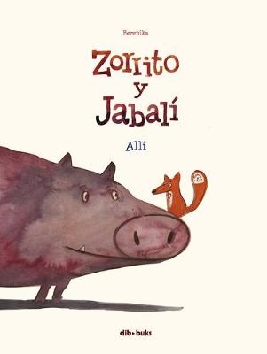 Zorrito Y Jabali