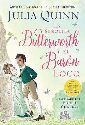 Senorita Butterworth Y El Baron Loco