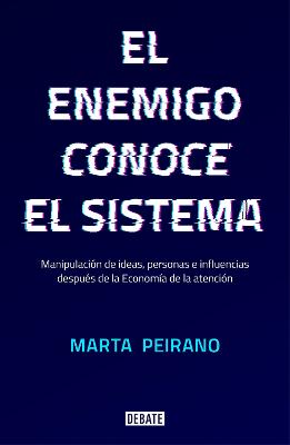 El enemigo conoce el sistema / The Enemy Knows the System