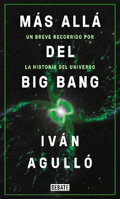 Mas alla del big bang / Beyond the Big Bang