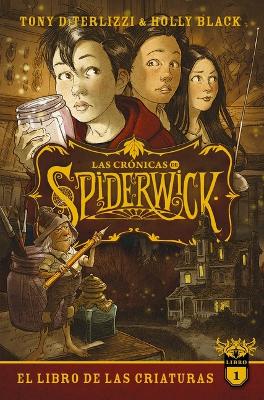 Cronicas de Spiderwick, Las Vol. 1