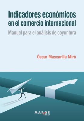 Indicadores economicos en el comercio internacional