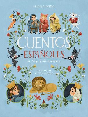 Cuentos espanoles de hoy y de siempre / Traditional Stories from Spain