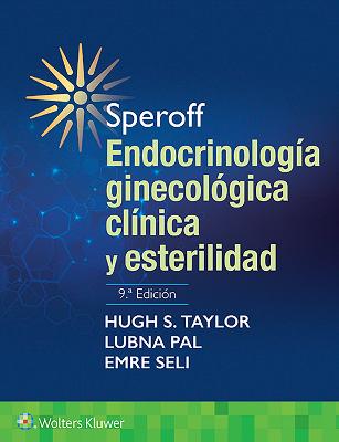 Speroff. Endocrinologia ginecologica clinica y esterilidad