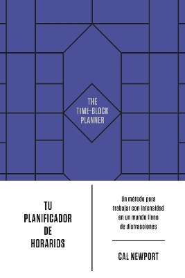Tu planificador de horarios (The time-block planner Spanish)