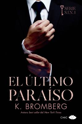 Ultimo Paraiso, El (Serie Sin 1)