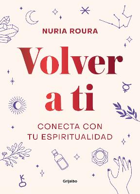 Volver a ti. Conecta con tu espiritualidad / Walk Your Way Back to Yourself. Connect with Your Spirituality