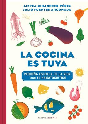 La cocina es tuya / The Kitchen Is Yours