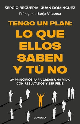 Tengo un plan: Lo que ellos saben y tu no / I Have a Plan