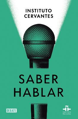 Saber hablar / Know How to Speak