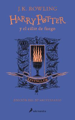 Harry Potter y el caliz de fuego (20 Aniv. Ravenclaw) / Harry Potter and the Gob let of Fire (Ravenclaw)