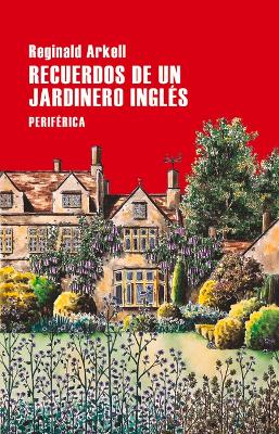 Recuerdos de Un Jardinero Ingles