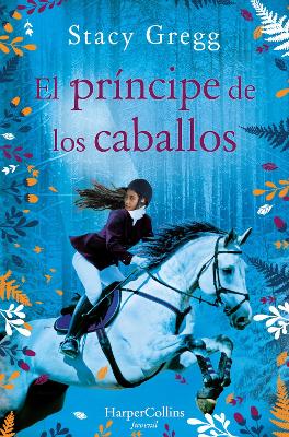 El Principe de Los Caballos (Prince of Ponies - Spanish Edition)