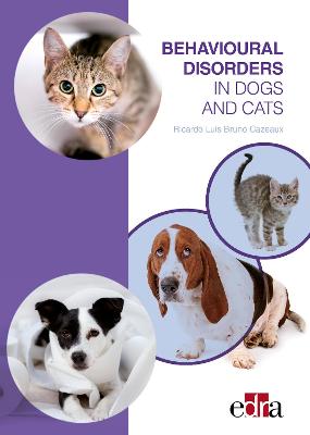 Behavioural Disorders in Dogs and Cats