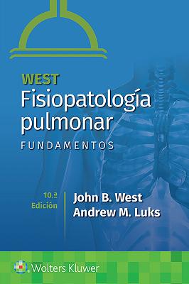 West. Fisiopatologia pulmonar. Fundamentos