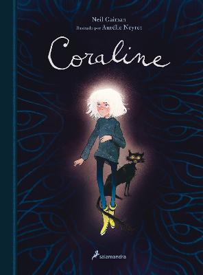 Coraline (edicion ilustrada) / Coraline. (Illustrated Edition)