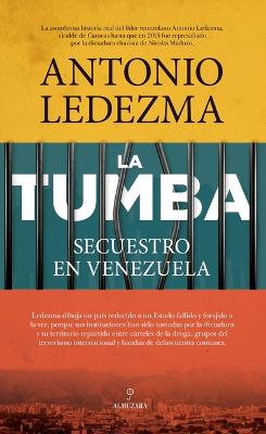 Tumba, La. Secuestro En Venezuela