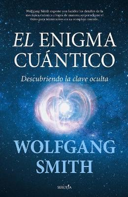 El Enigma Cuantico