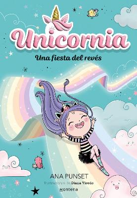 Una fiesta del reves / Unicornia: An Upside-Down Party