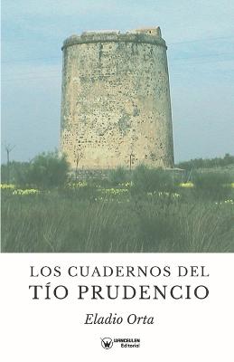 Los Cuadernos del tio Prudencio