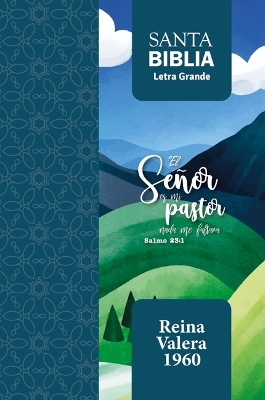 Biblia Rvr 1960 Letra Grande Tamano Manual Salmo 23:1 Con Cierre E Indice (Bible Rvr 1960 Large Print Handsize Leatherlike Psalm 23:1 Indexed with Zipper (Spanish Edition)