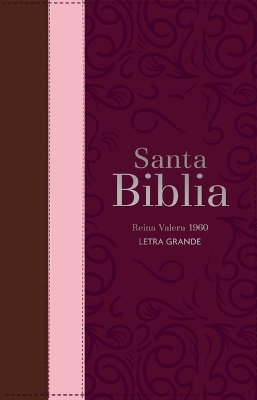 Biblia Rvr 1960 Letra Grande Tamano Manual Tricolor Guinda Palo Rosa Marron Con Cierre E Indice (Bible Rvr 1960 Large Print Handsize Leatherlike Tricolor Cherry Rosewood Brown Indexed with Zipper (Spanish Edition)