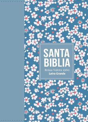 Biblia Rvr 1960 Compacta Simil Piel Flores Azul Claro (Bible Rvr 1960 Compact Size Leatherlike Light Blue Flowers (Spanish Edition)